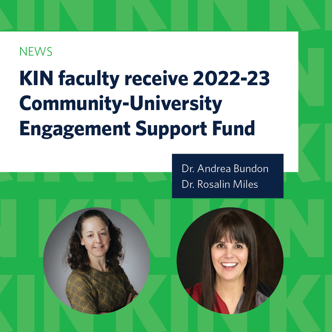 KIN faculty receive 2022-23 Community-University Engagement Support Fund